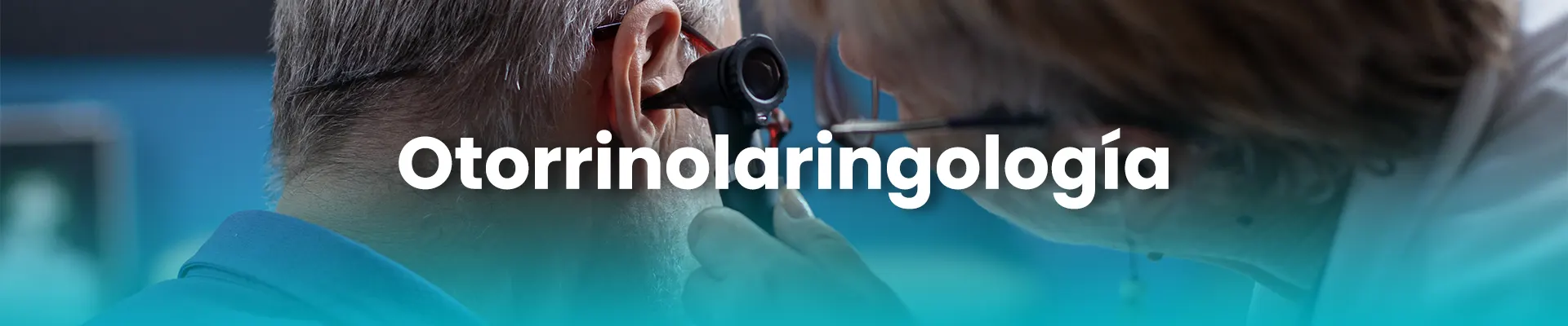 Otorrinolaringología (ORL)aa