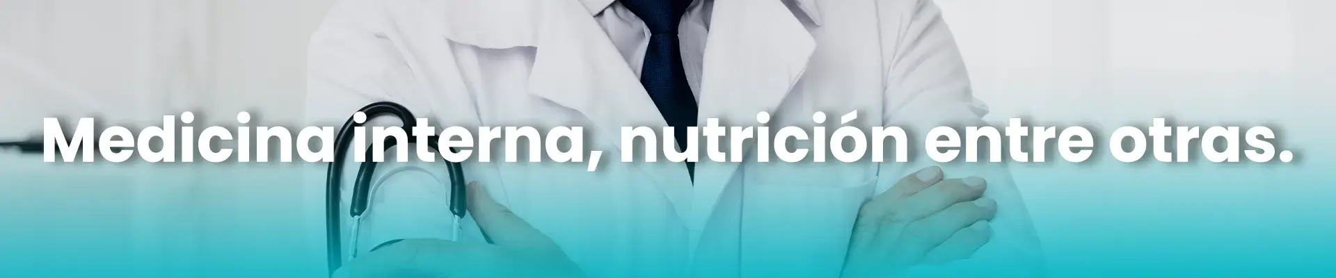 Medicina Interna, Nutrición, entre otrasaa